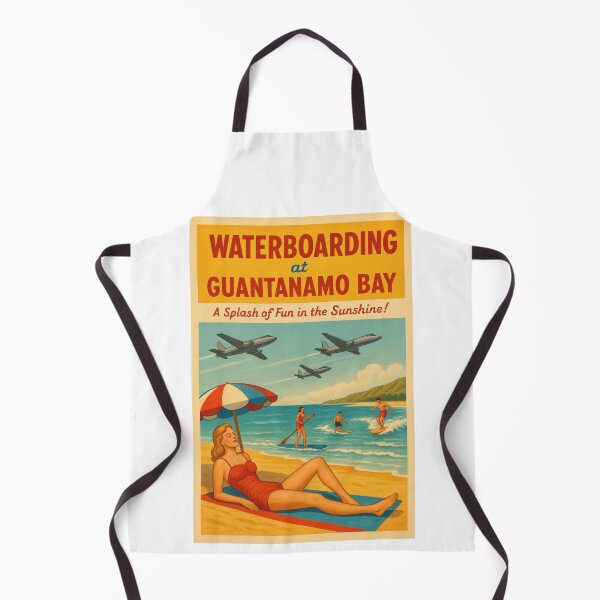 Item preview, Waterboarding at Guantanamo Bay designed and sold by ReallyNoOffense.