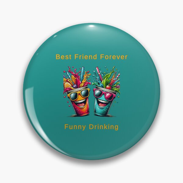 Item preview, Best Friend Forever Funny Drinking designed and sold by TrendsLook.