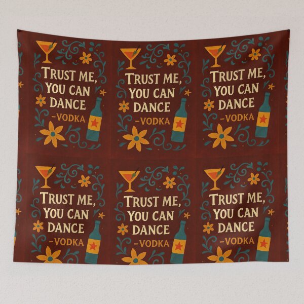 Item preview, TRUST ME, YOU CAN DANCE - VODKA designed and sold by Nat-Rio.