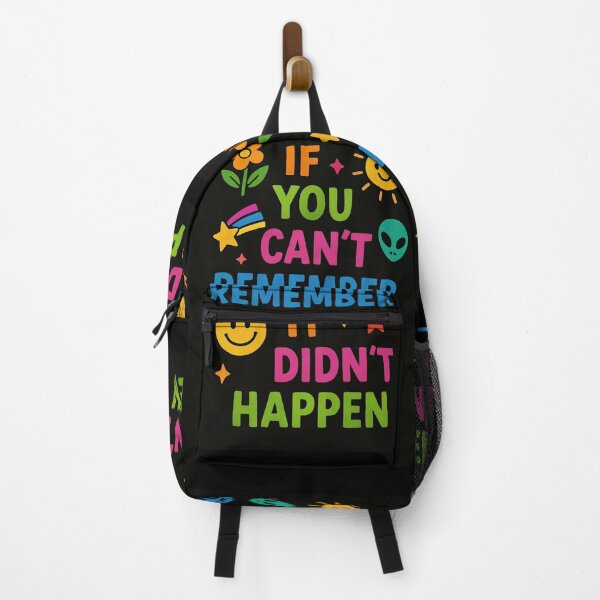 Item preview, IF YOU CAN'T REMEMBER IT DIDN'T HAPPEN designed and sold by Nat-Rio.
