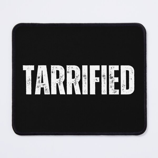 Item preview, Tarrified Funny Political Tariff War designed and sold by sydney-syder.