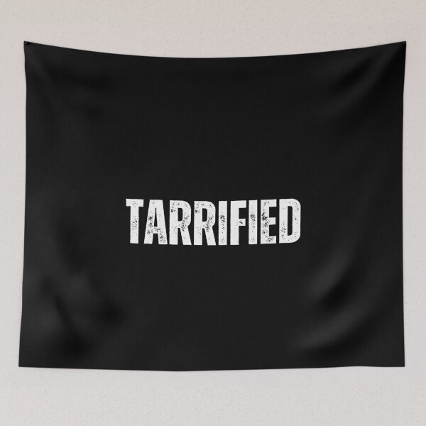 Item preview, Tarrified Funny Political Tariff War designed and sold by sydney-syder.