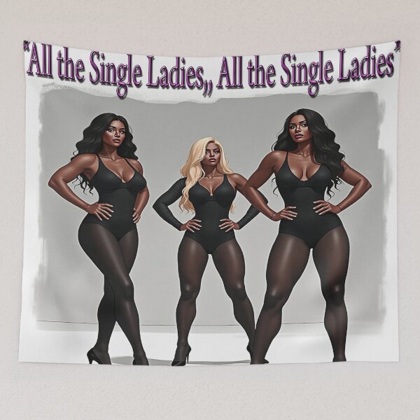 Item preview, All the Single Ladies plus Lyric's designed and sold by Huskyyy Designs.