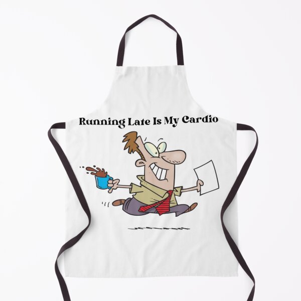 Item preview, Running Late Is My Cardio designed and sold by Gill_Shop.