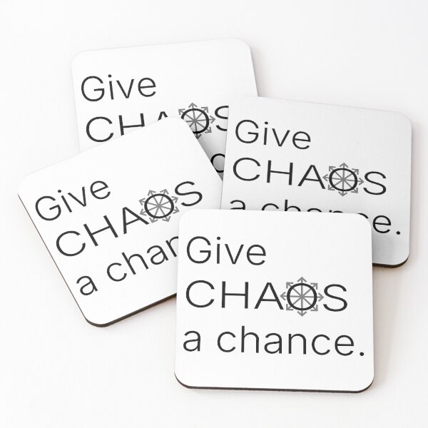 Item preview, Give CHAOS a chance. - (black print) designed and sold by R-A Designs.