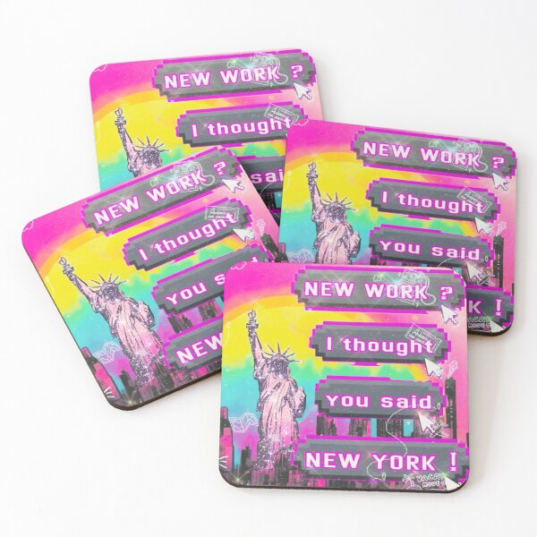 Item preview, New work? I thought you said “New York.” designed and sold by asanaworld.