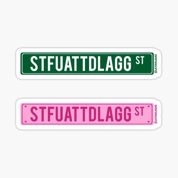 Item preview, STFUATTDLAGG St / Smut Spicy Aesthetic Bookish Dark Green Road Street Sign  designed and sold by Latinoladas.