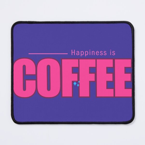 Item preview, Happiness is Coffee (pink) designed and sold by elizabethdancer.