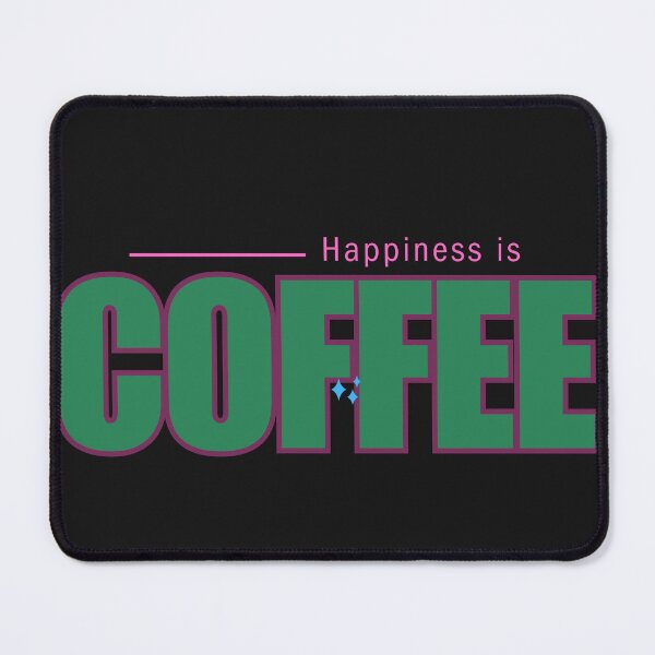 Item preview, Happiness is Coffee (green) designed and sold by elizabethdancer.