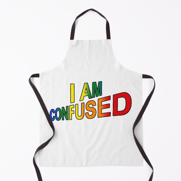 Item preview, I am confused Design designed and sold by TerenceLacey.