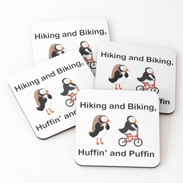 Item preview, Hiking and Biking, Huffin' and Puffin designed and sold by RoseAicken.
