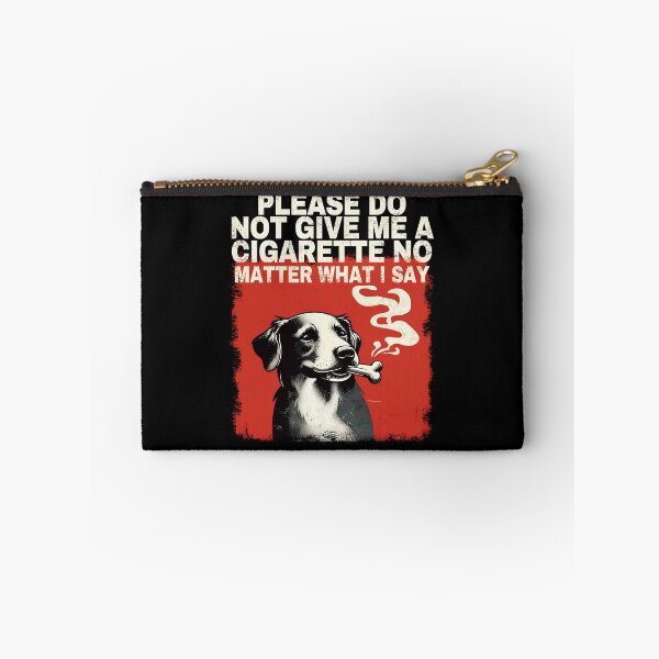 Item preview, Please Do Not Give Me A Cigarette No Matter What I Say.  designed and sold by EunsooLee.