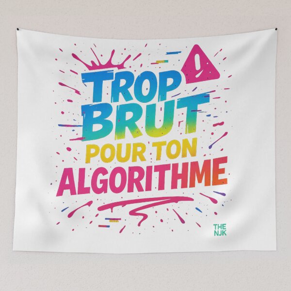 Aperçu de l'œuvre Graffiti "Trop Brut Pour Ton Algorithme" créée et vendue par VIBE CRAFT STUDIO.
