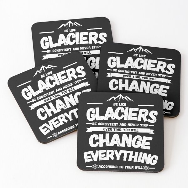 Item preview, Glacier Wisdom Quote: Persistence and Consistency designed and sold by IceEdgeStudio.