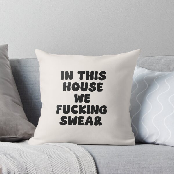 Item preview, In this house we fucking swear quote (Style 2) designed and sold by Paigaam.