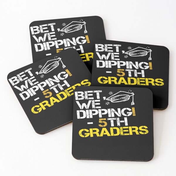 Item preview, Bet We Dipping 5th Grade Graduation Fifth Graders designed and sold by ‪Anas Talbi‬‏.