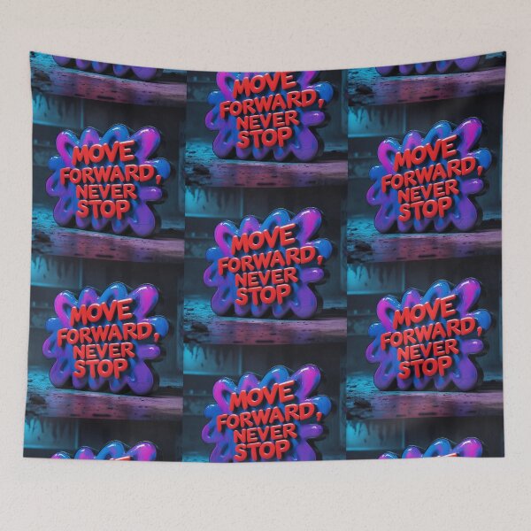 Item preview, Move Forward, Never Stop 18 designed and sold by Zeir Shop.