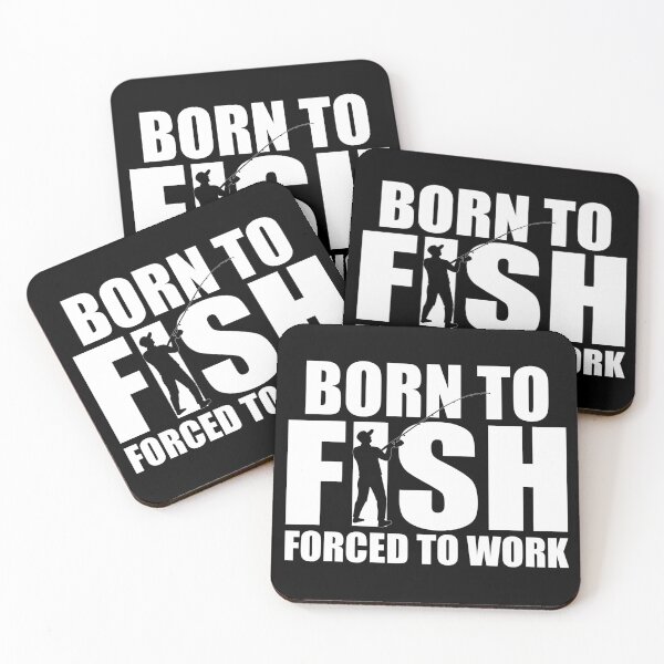 Item preview, Born to Fish, Forced to Work – Bold Fishing Design designed and sold by My Cool Store.