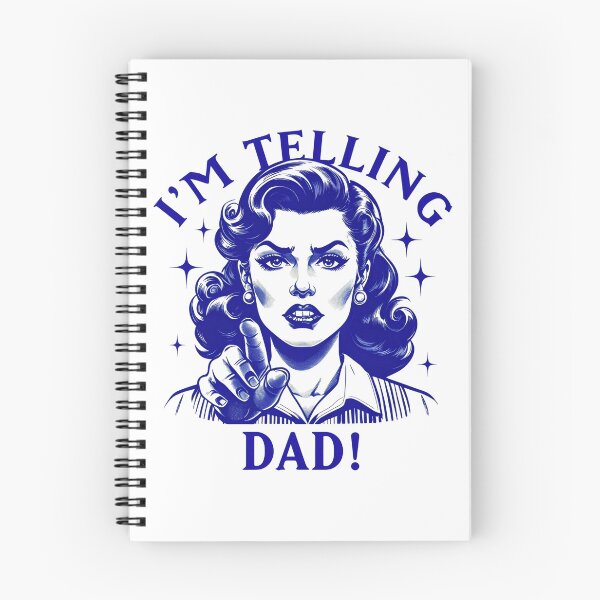 Item preview, I'm Telling Dad! designed and sold by DesignStudio135.