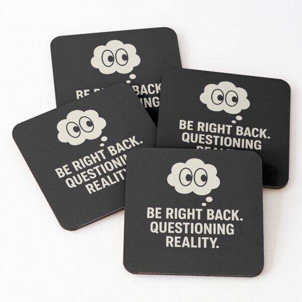 Item preview, BRB Questioning Reality designed and sold by Planetporridge.