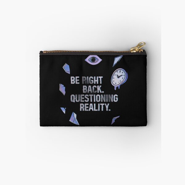 Item preview, Questioning Reality Art designed and sold by Planetporridge.