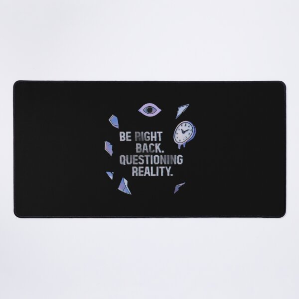 Item preview, Questioning Reality Art designed and sold by Planetporridge.