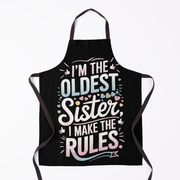Item preview, Oldest Sister Quote - Funny Bold Typography - Bossy Sibling Vibes designed and sold by pixelated_echoes.