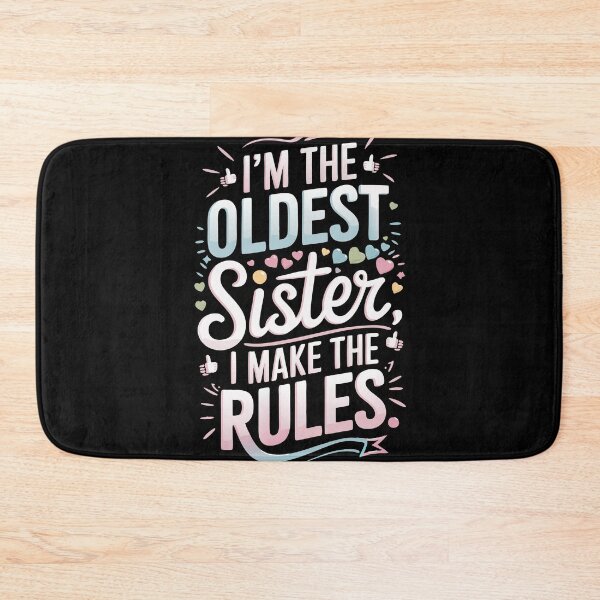 Item preview, Oldest Sister Quote - Funny Bold Typography - Bossy Sibling Vibes designed and sold by pixelated_echoes.
