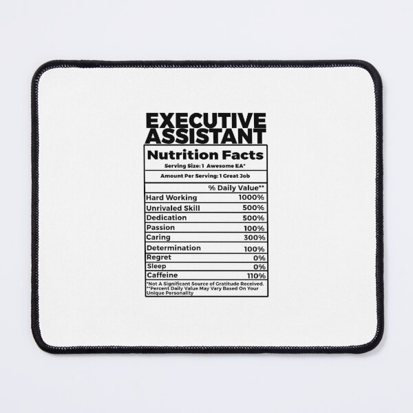 Item preview, Executive Assistant Nutritional Facts  designed and sold by TeesYouWant.