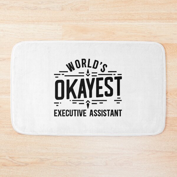 Item preview, World's Okayest Executive Assistant designed and sold by TeesYouWant.
