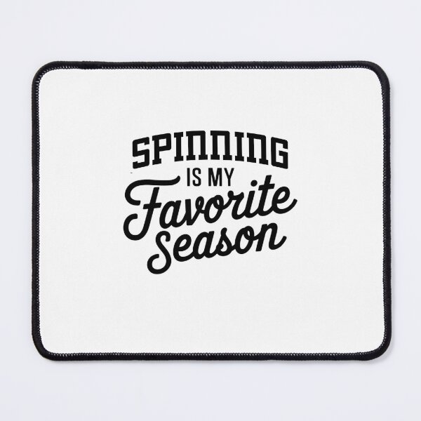 Item preview, Spinning is My Favorite Season Funny Spinning Lover designed and sold by Oussinc.