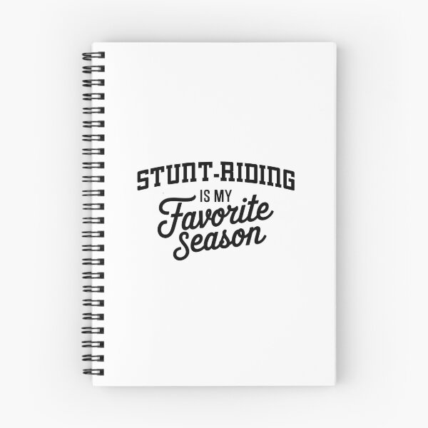 Item preview, Stunt-riding is My Favorite Season Funny Stunt-riding Lover designed and sold by Oussinc.