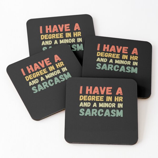 Item preview, I have a degree in HR and a minor in sarcasm HR joke retro designed and sold by snowry.