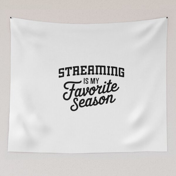 Item preview, Streaming is My Favorite Season Funny Streaming Lover designed and sold by Oussinc.