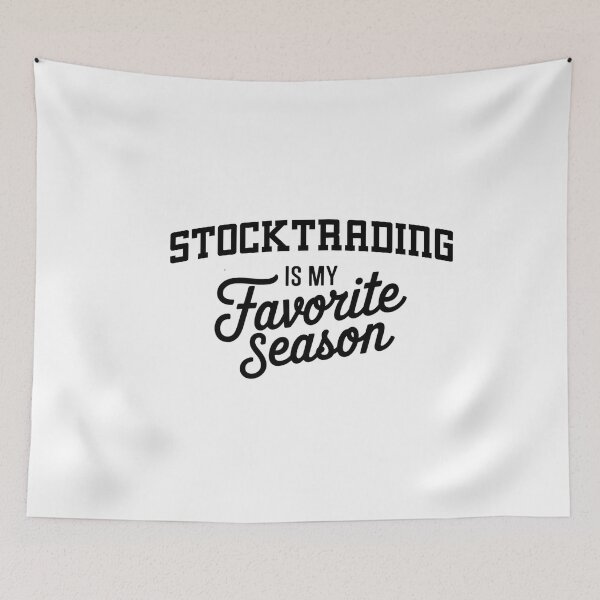 Item preview, Stocktrading is My Favorite Season Funny Stocktrading Lover designed and sold by Oussinc.
