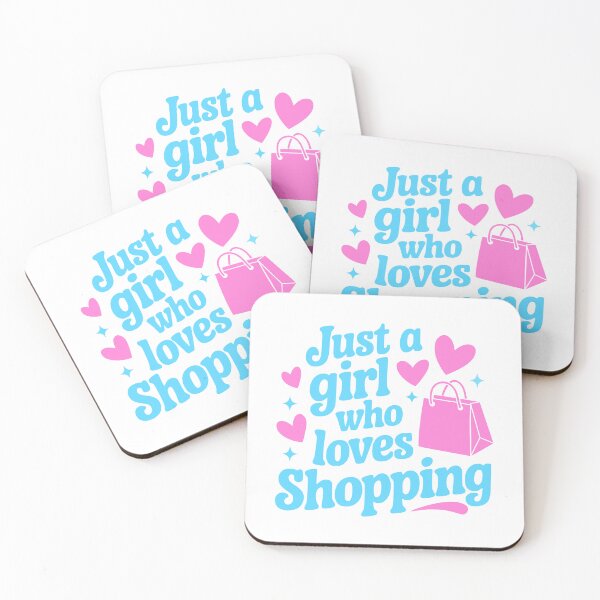 Item preview, Just a Girl Who Loves Shopping! designed and sold by PMCreative.