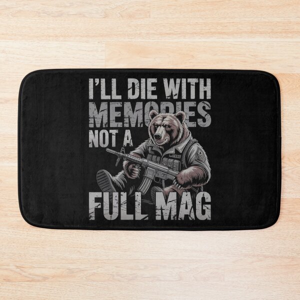 Item preview, I`ll Die With Memories Not A Full Mag designed and sold by Redgiant87x.