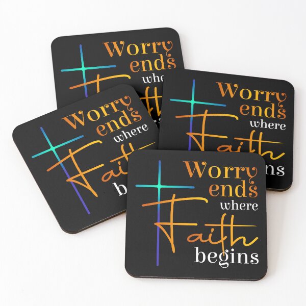 Item preview, Worry ends where faith begins designed and sold by ajkbilder.