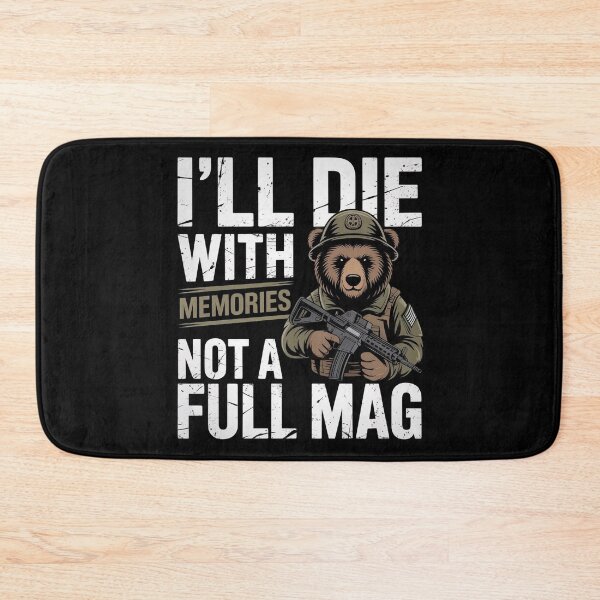 Item preview, I`ll Die With Memories Not A Full Mag designed and sold by Redgiant87x.