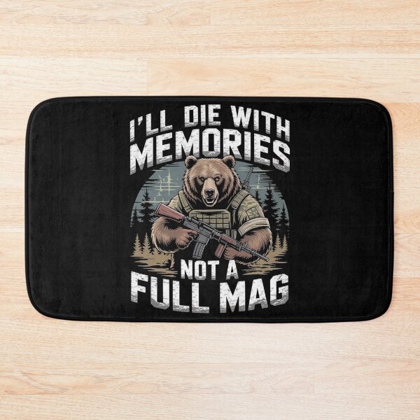 Item preview, I`ll Die With Memories Not A Full Mag designed and sold by Redgiant87x.