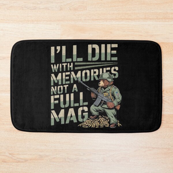Item preview, I`ll Die With Memories Not A Full Mag designed and sold by Redgiant87x.