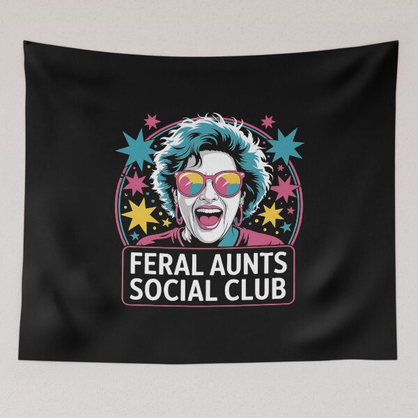 Item preview, Feral Aunts Social Club - A perfect funny gift for wild aunts, cool sisters, and anyone who loves laughter, chaos, and family fun. designed and sold by ZyziowskyArt.