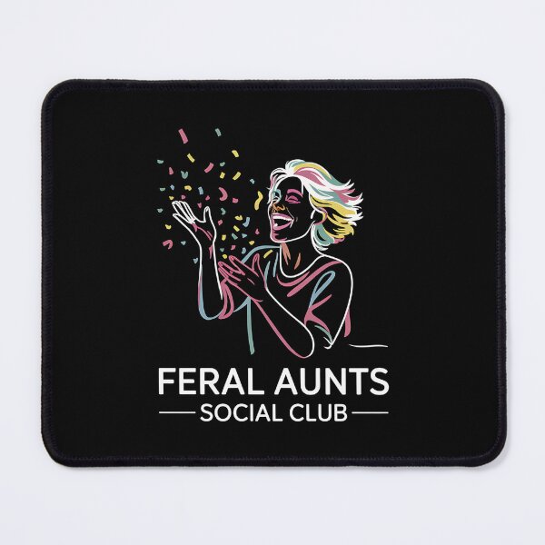 Item preview, Feral Aunts Social Club - A perfect funny gift for wild aunts, cool sisters, and anyone who loves laughter, chaos, and family fun. designed and sold by ZyziowskyArt.