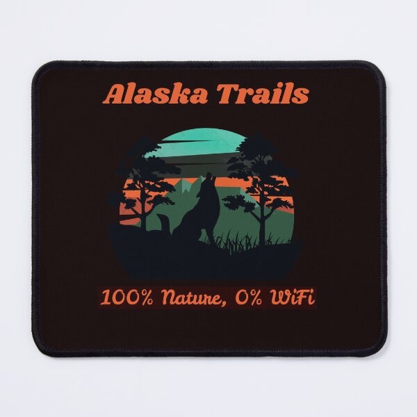 Item preview, Hiking the Alaska Trails: 100% Nature, 0% WiFi designed and sold by ZanTori123.
