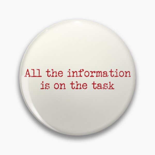 Item preview, All The Information Is On The Task designed and sold by eldram.