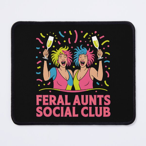 Item preview, Feral Aunts Social Club - A perfect funny gift for wild aunts, cool sisters, and anyone who loves laughter, chaos, and family fun. designed and sold by ZyziowskyArt.
