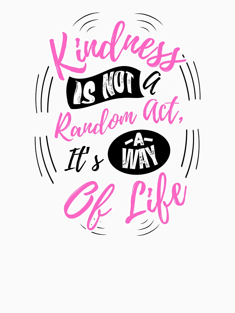 Thumbnail 7 of 7, Essential T-Shirt, Kindness is a Way of Life -Light - Comfortable Clothing & More designed and sold by kindnesshero.