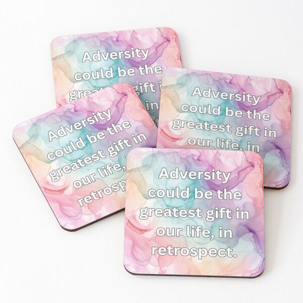 Item preview, Adversity could be the greatest gift in our life, in retrospect designed and sold by FlutterByH.