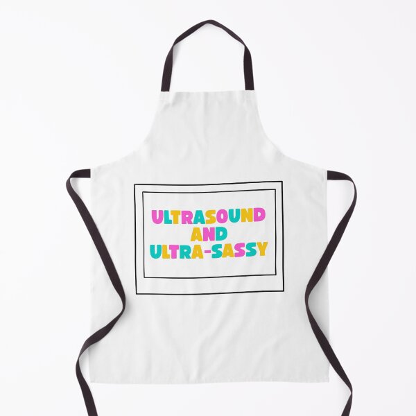 Item preview, Ultrasound and Ultra-Sassy – Funny Sonographer Slogan designed and sold by Straight-Up Snark.