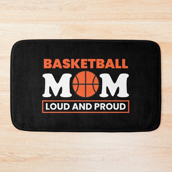 Item preview, Basketball Mom Loud and Proud – Sports Parent Game Day Support designed and sold by Sunserize Designs.